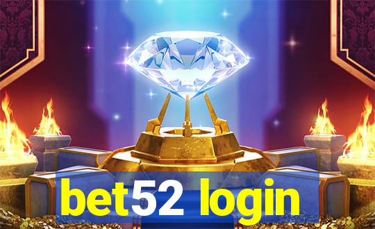 bet52 login